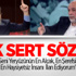 Çok Sert Sözler Çok Sert Sözler