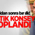 7 yıldan sonra bir ilk! Kritik konsey toplandı
