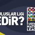 UEFA Uluslar Ligi nedir? UEFA Uluslar Ligi kuralları nelerdir?