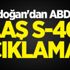Erdoğan'dan ABD de flaş S-400 açıklaması