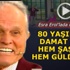 80 yaşındaki damat adayı Esra Erol'u hem şaşırttı hem güldürdü