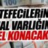 Adalet Bakanlığı: Tefecilerin mal varlıklarına el konulacak