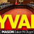 O Mason Bakan Mı Oluyor?