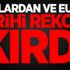Dolardan ve Euro tarihi rekoru kırdı