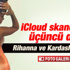 Rihanna ve Kim Kardashian'ın iCloud hesapları patladı