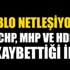 CHP, MHP ve HDP'nin oy kaybettiği iller