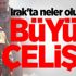 Irak'ta neler oluyor? Büyük çelişki