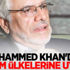Muhammed Khan'dan İslam ülkelerine uyarı!
