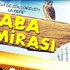 Baba Mirası filmi 8 Nisan'da vizyona girecek - izle