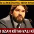 Rasim Ozan Kütahyalı kimdir kaç yaşında nereli Rasim Ozan Kütahyalı ne dedi son dakika