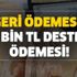 Geri ödemesiz 9 bin TL destek ödemesi başladı! Şartsız, koşulsuz destek ödemesine başvuru işlemlerinizi gerçekleştirin Geri ödemesiz 9 bin TL destek ödemesi başladı! Şartsız, koşulsuz destek ödemesine başvuru işlemlerinizi gerçekleştirin