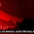 İSTANBUL DA MANGAL DENETİMİ BAŞLADI