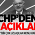 Kritik görüşme sonrası CHP'den ilk açıklama