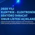 2020 YILI ELEKTRİK -ELEKTRONİK İHRACAT ONUR LİSTESİ