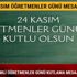 Öğretmenler Günü mesajları resimli kısa anlamlı 24 Kasım Öğretmenler Günü kutlama mesajları sözleri