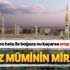 Namaz müminin miracıdır