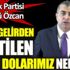 ﻿Gelecek Partisi Sözcüsü Özcan: Milli gelirden eritilen 4 bin dolarımız nerede?