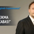 Artık ekrana çıkma Mirgün Cabas!