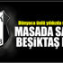 Masada sadece Beşiktaş kaldı!