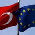 AB'den flaş Türkiye açıklaması!