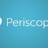 Periscope için önemli güncelleme Periscope için önemli güncelleme