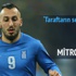 Güneş'in aklı Mitroglou’da