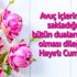 En yeni cuma mesajları: 23 Ağustos cuma gününe özel mesajlar ve sözler En yeni cuma mesajları: 23 Ağustos cuma gününe özel mesajlar ve sözler