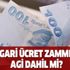 Asgari ücret zammına AGİ dahil mi? 2020 yılı asgari ücret maaşı net ve brüt ne kadar?