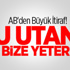 AB'den Büyük İtiraf!