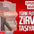 Gençlik ve Spor Bakanı Mehmet Muharrem Kasapoğlu: Türk futbolunu zirveye taşıyacağız