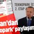 Başkan Erdoğan'dan "Teknopark" paylaşımı: Her türlü desteği verdik