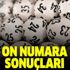 2 Eylül MPİ On Numara çekiliş sonuçları açıklandı! Geçen hafta 6 kişi kazanmıştı