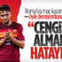 Roma'nın eski başkanı: Cengiz'i almak hataydı