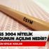 3004 nitelik kodu nedir? KPSS 3004 nitelik kodunun açılımı 3004 nitelik kodu nedir? KPSS 3004 nitelik kodunun açılımı