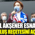 ﻿İYİ Parti lideri Meral Akşener esnafın kurtuluş reçetesini açıkladı