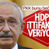 Kemal Kılıçdaroğlu, HDP ile ittifaka izin verdi