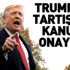 Son dakika... Tüm dünyayı yakından ilgilendiriyor! Trump imzayı attı! Son dakika... Tüm dünyayı yakından ilgilendiriyor! Trump imzayı attı!