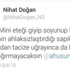 Nihat Doğan’ın Özgecan Arslan cinayetiyle ilgili tweeti tepki çekti! Nihat Doğan’ın Özgecan Arslan cinayetiyle ilgili tweeti tepki çekti!