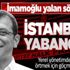 İstanbul'da kaç yabancı var? Ekrem İmamoğlu'nun iddialarına Bakanlıktan yalanlama