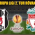 Beşiktaş - Liverpool (CANLI) Beşiktaş - Liverpool (CANLI)