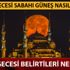 Kadir Gecesi sabahı güneş nasıl doğar? Kadir Gecesi alametleri nelerdir?