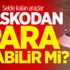 Selde kalan araçlar kaskodan para alabilir mi?