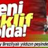 Galatasaray Brezilyalı yıldızın peşinde! Yeni teklif yolda