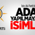 İşte Ak Parti'den Aday Yapılmayacak İsimler
