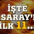 Galatasaray'ın Astana karşısındaki muhtemel 11'i