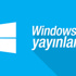 Microsoft Windows 10 yayınlandı