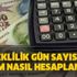 Emekli olursam ne kadar maaş bağlanır? Emeklilik gün sayısı ve prim nasıl hesaplanır?