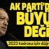 AK Parti'de 2023 kadrosu için düğmeye basıldı