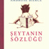 "Şeytanın Sözlüğü" yeniden yayımlandı...