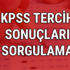 KPSS tercih sonuçları ne zaman saat kaçta açıklanacak osym.gov.tr KPSS tercih sonuçları ne zaman saat kaçta açıklanacak osym.gov.tr